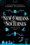 New Orleans Nocturnes Collection 1 synopsis, comments