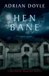 Hen Bane synopsis, comments