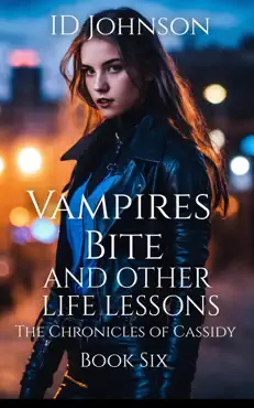 vampires bite and other life lessons imagen de la portada del libro