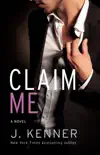 Claim Me synopsis, comments