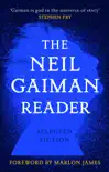 The Neil Gaiman Reader sinopsis y comentarios