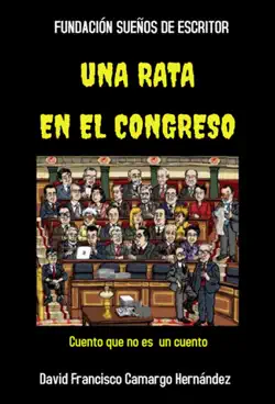 una rata en el congreso imagen de la portada del libro