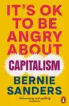 It's OK To Be Angry About Capitalism sinopsis y comentarios