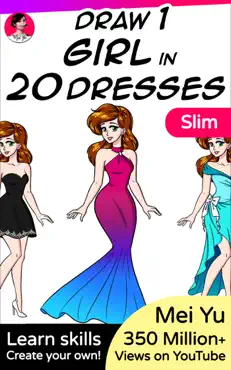 draw 1 girl in 20 dresses - slim book cover image
