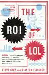 The ROI of LOL synopsis, comments