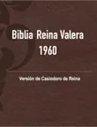 Biblia Reina Valera 1960 synopsis, comments