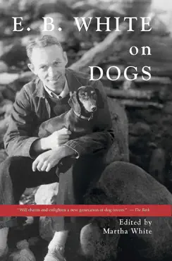e.b. white on dogs book cover image