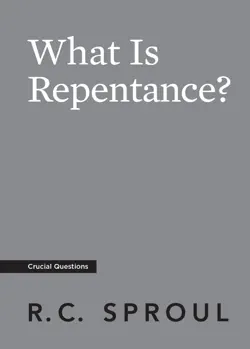 what is repentance? book cover image