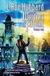 L. Ron Hubbard Presents Writers of the Future Volume 29 synopsis, comments