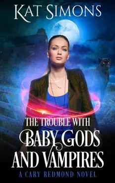 the trouble with baby gods and vampires book cover image
