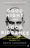 Good Night and Good Riddance synopsis, comments