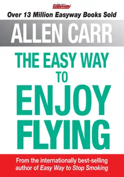 the easy way to enjoy flying imagen de la portada del libro