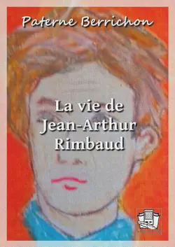 la vie de jean-arthur rimbaud imagen de la portada del libro