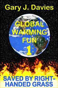 global warming fun 1: saved by right-handed grass book cover image