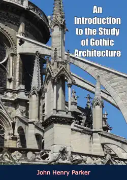 an introduction to the study of gothic architecture book cover image