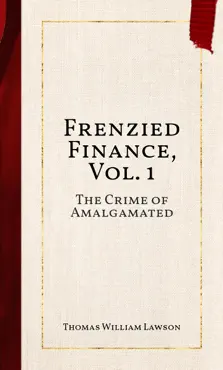 frenzied finance, vol. 1 book cover image