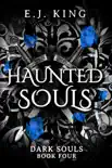 Haunted Souls synopsis, comments