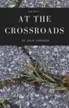 At The Crossroads synopsis, comments