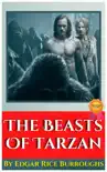 The Beasts Of Tarzan By Edgar Rice Burroughs synopsis, comments