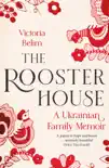 The Rooster House sinopsis y comentarios