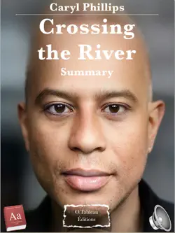 caryl phillips - crossing the river - summary book cover image