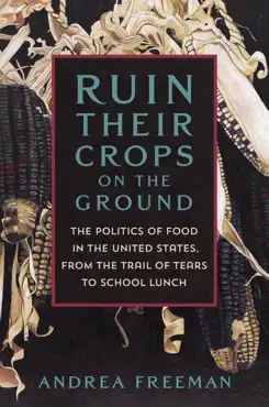 ruin their crops on the ground imagen de la portada del libro