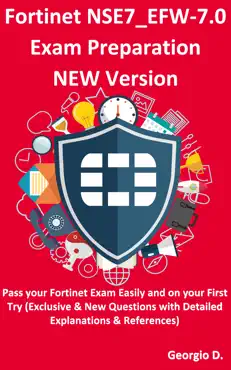 fortinet nse7_efw-7.0 exam preparation - new version book cover image