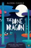 The Bone Dragon synopsis, comments