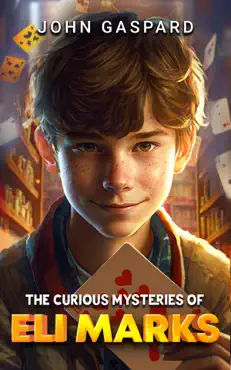 the curious mysteries of eli marks book cover image