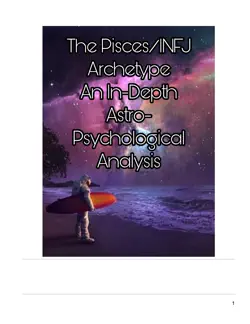 the pisces/infj archetype an in-depth astro-psychological analysis book cover image