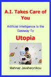 A.I. Takes Care of You synopsis, comments