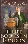 Three Bodies in London synopsis, comments
