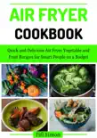 Air Fryer Cookbook synopsis, comments