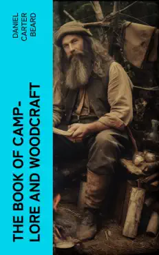 the book of camp-lore and woodcraft book cover image