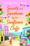 Secrets and Sunshine by the Sunflower Cliffs synopsis, comments