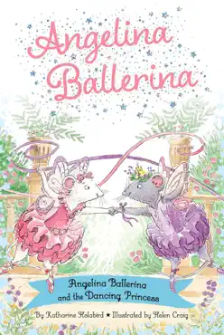 angelina ballerina and the dancing princess book cover image