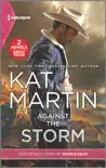 Against the Storm and Wyoming Cowboy Bodyguard synopsis, comments