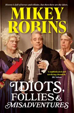 idiots, follies and misadventures book cover image