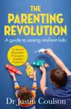 The Parenting Revolution synopsis, comments