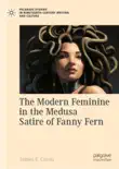 The Modern Feminine in the Medusa Satire of Fanny Fern synopsis, comments