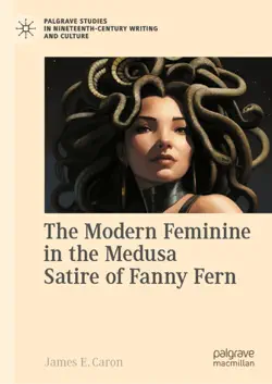 the modern feminine in the medusa satire of fanny fern book cover image