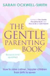 The Gentle Parenting Book synopsis, comments