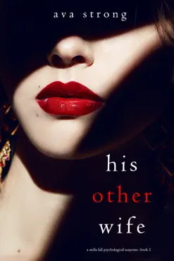 his other wife (a stella fall psychological suspense thriller—book one) book cover image