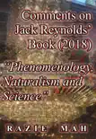 Comments on Jack Reynolds' Book (2018) "Phenomenology, Naturalism and Science" sinopsis y comentarios