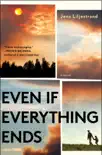 Even If Everything Ends synopsis, comments