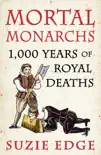 Mortal Monarchs sinopsis y comentarios
