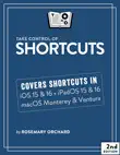 Take Control of Shortcuts, Second Edition synopsis, comments