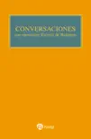 Conversaciones con Mons. Escrivá de Balaguer sinopsis y comentarios