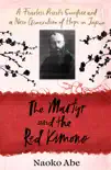 The Martyr and the Red Kimono sinopsis y comentarios