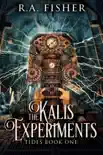 The Kalis Experiments reviews